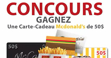 Gagnez une Carte-Cadeau McDonald's de 50$