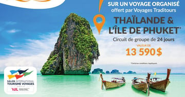 Concours Gagnez 2 places sur un voyage de groupe en Thaïlande et l'Île de Phuket!