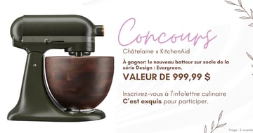 Concours Gagnez le nouveau batteur sur socle de KitchenAid d’une valeur de 999,99 $