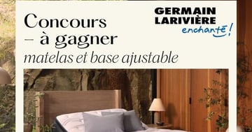 Concours Germain Larivière. - Gagnez un matelas et une base ajustable de marque Beautyrest!