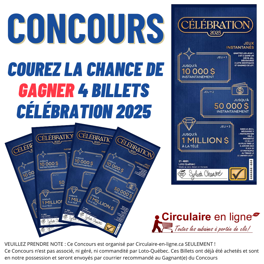 Concours Gagnez 4 Billets Célébration 2025