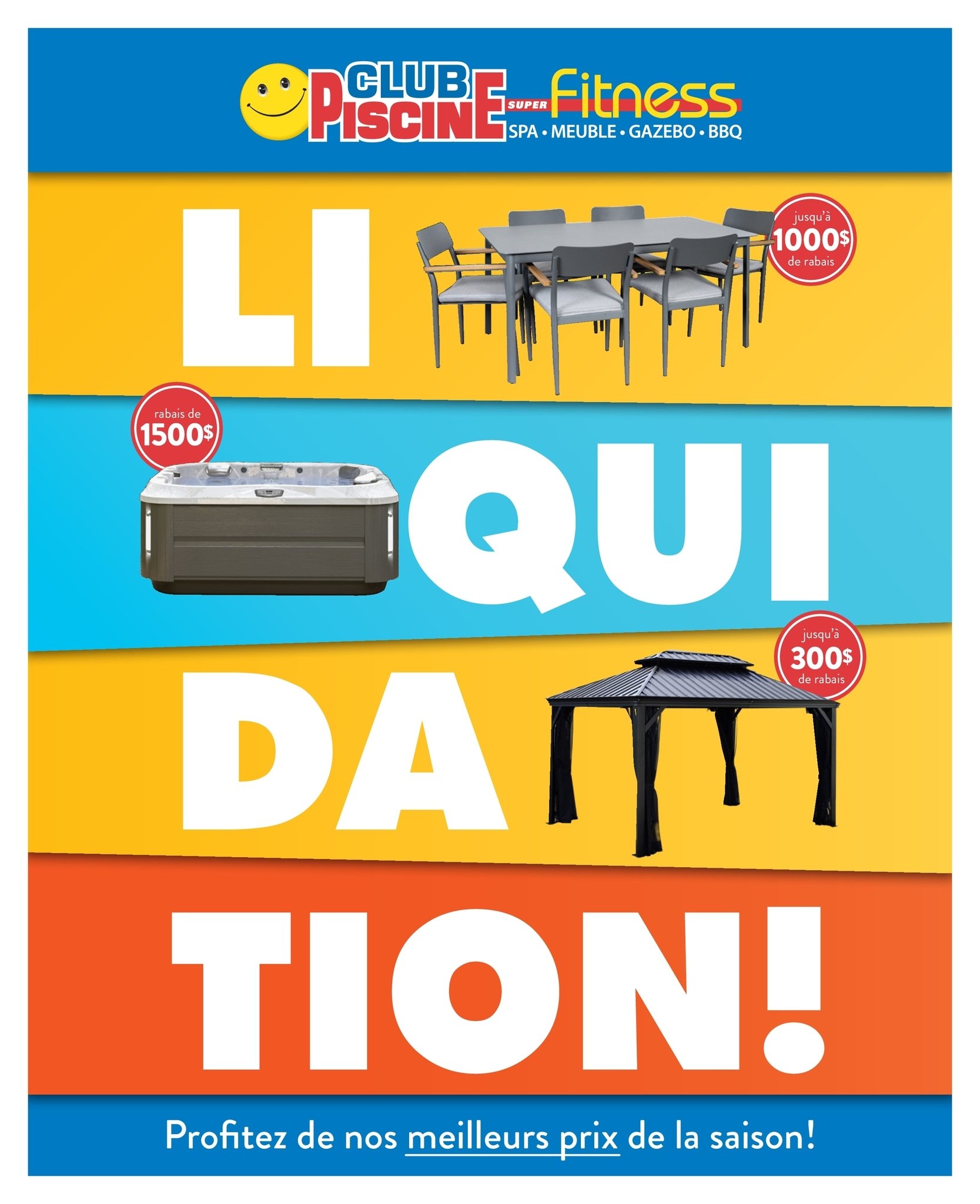 Promotions et rabais Club Piscine Super Fitness - Circulaire en ligne