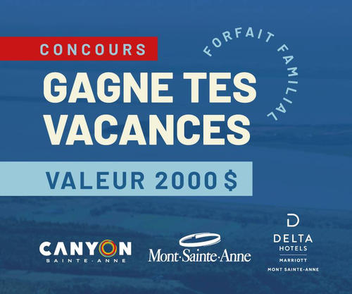 Concours Canyon Sainte-Anne - Gagne tes vacances - Forfait familial !