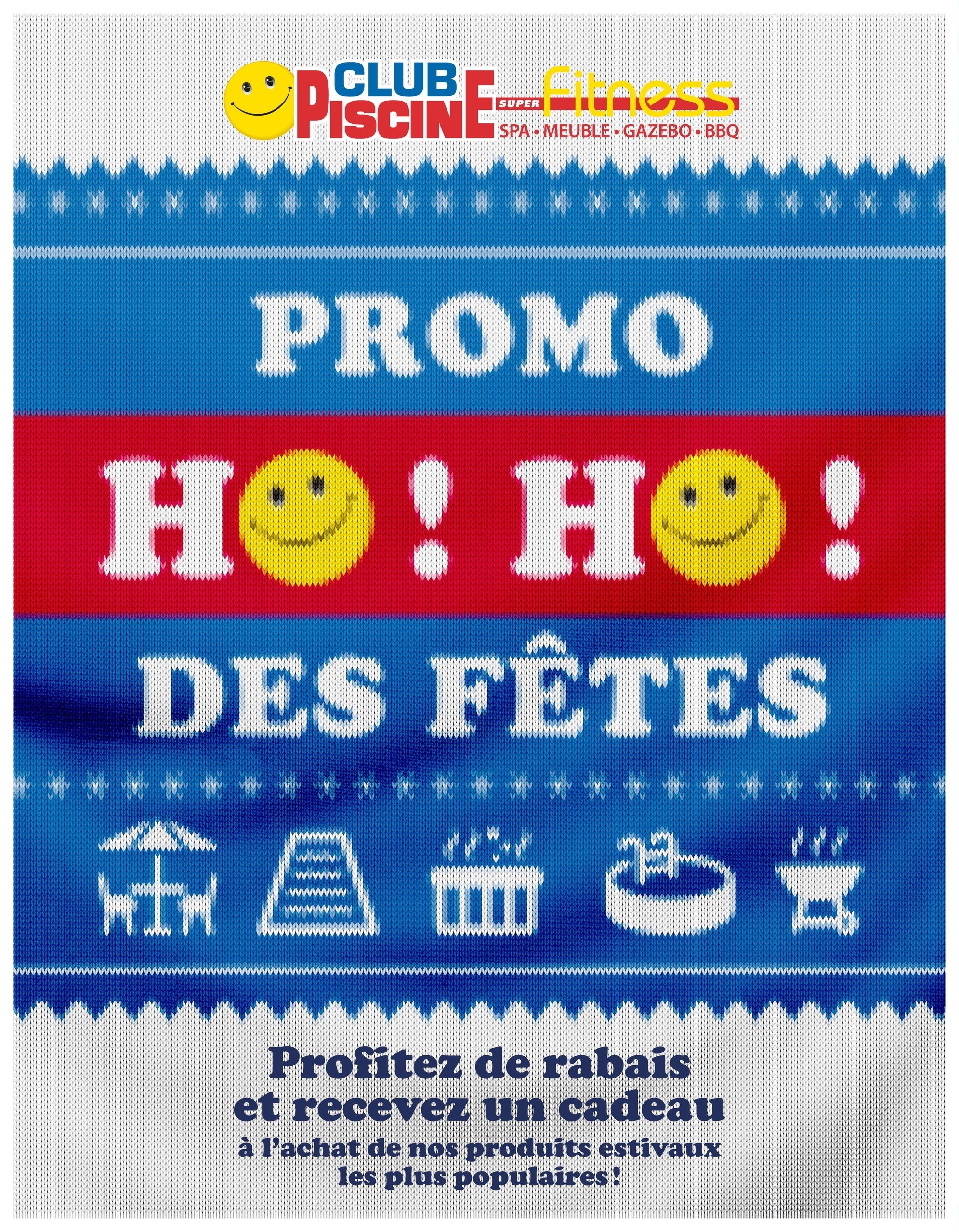 Circulaire Club Piscine Super Fitness - Promo HO! HO! des Fêtes